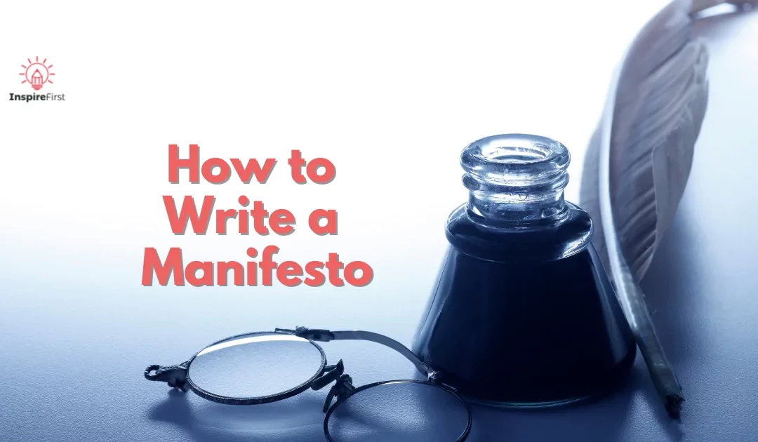 Manifesto -That - Will Help -You - Achieve Your - Goals
